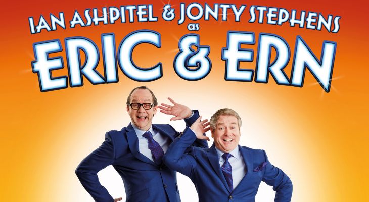 Ian Ashpitel and Jonty Stephens as Eric & Ern