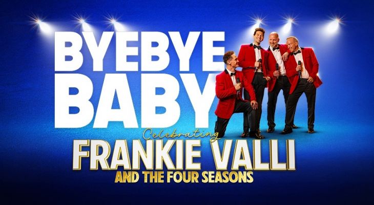 Bye Bye Baby: Tribute to Frankie Valli