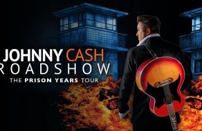 The Johnny Cash Roadshow: The Prison Era Unleashed